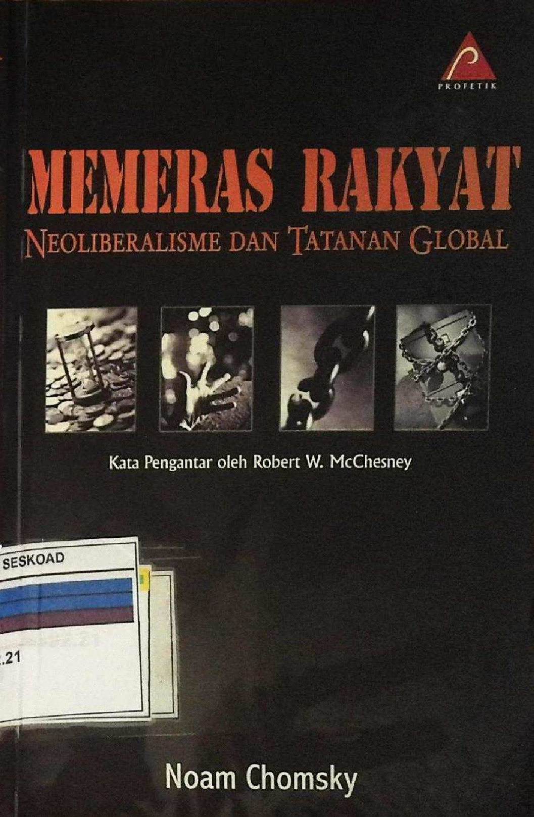 Memeras Rakyat Neoliberalisme Dan Tatanan Global